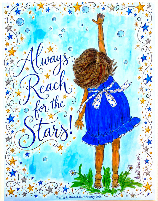 Always Reach for the Stars! in Style Inspirational Art Print 11"x14"